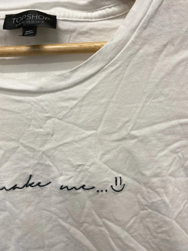 Fabulous Topshop White T shirt Uk14 You make me smile NN001